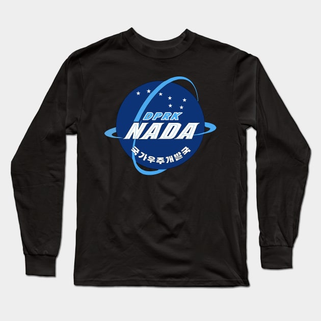 National Aerospace Development Administration - DPRK, North Korean Space Program Long Sleeve T-Shirt by SpaceDogLaika